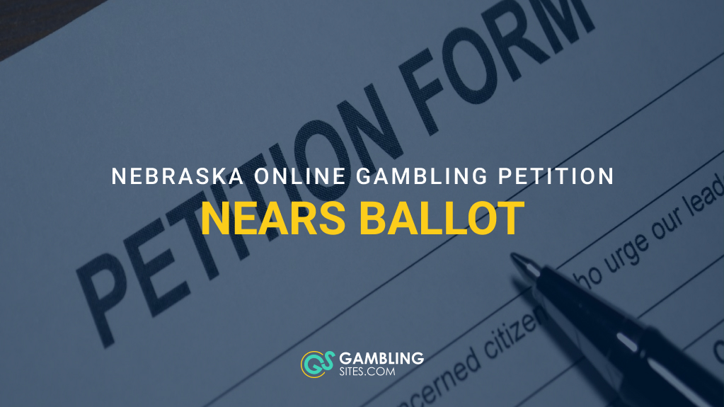 Nebraska Online Gambling Petition Nears Ballot 