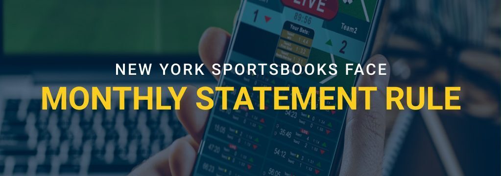 Feature image showing a person holding a live sports betting app with text reading “New York sportsbooks face monthly statement rule.”