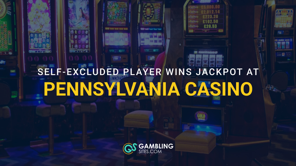 Woman on Pennsylvania Self-Exclusion List Removed from Casino After Hitting Jackpot