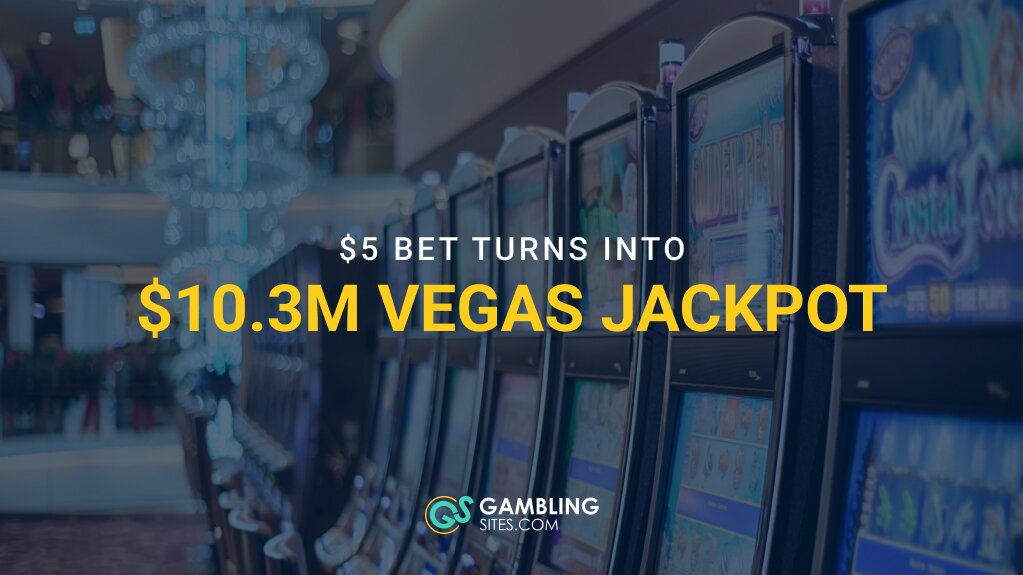 Player Wins $10.3 Million Slot Jackpot From $5 Bet At Westgate Las Vegas