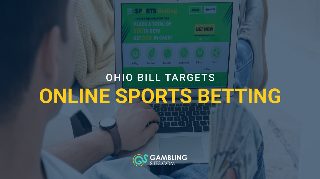 Ohio Bill Would Ban Online Sports Betting