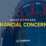 Bally’s Chicago casino exterior with text reading “Bally’s Chicago Financial Concerns.”