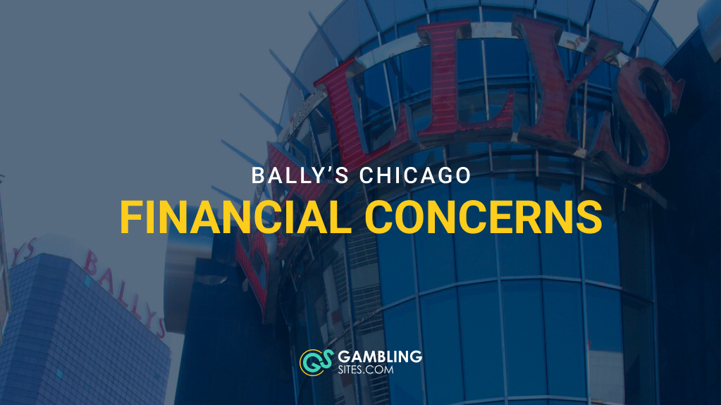 Bally’s Chicago Faces Financial Questions As Casino Costs Mount
