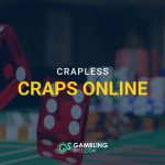 Red dice flying above a craps table with casino chips and the text “Crapless Craps Online.”