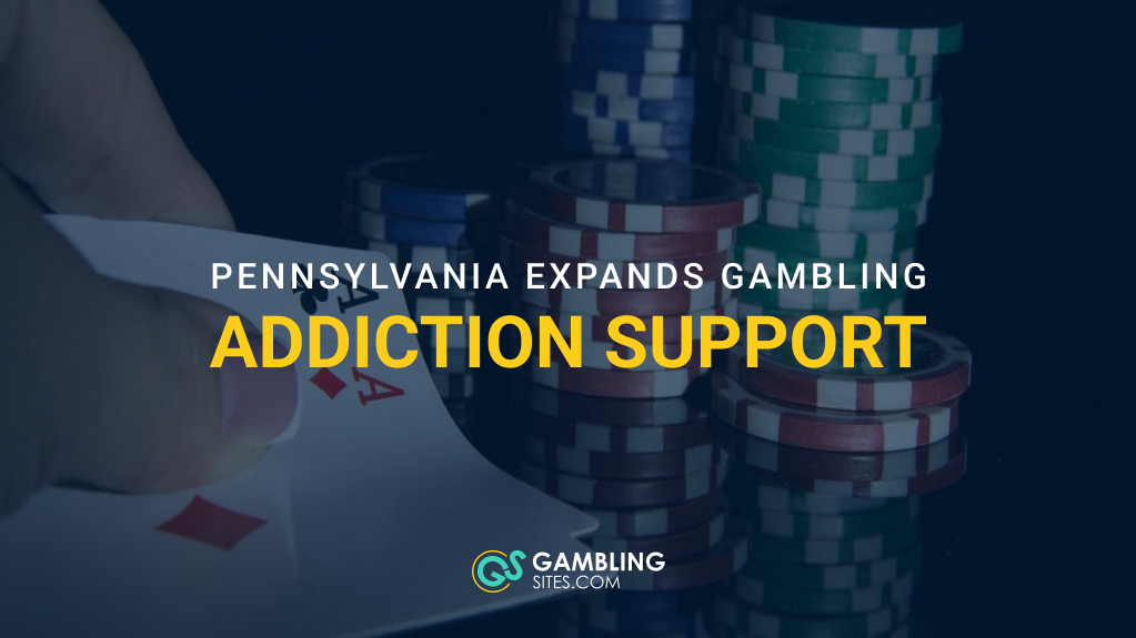 Pennsylvania Expands Support For People With Gambling Addiction