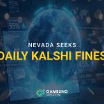 Digital globe and prediction market graphics with the text “Nevada Seeks Daily Kalshi Fines.”