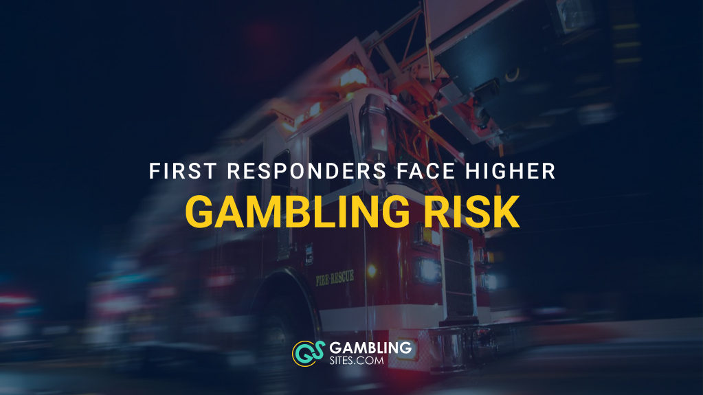 Study Finds First Responders Face Elevated Gambling Addiction Risk