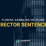 Prison bars with text reading “Florida Gambling Helpline Director Sentenced.”