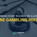 Judge’s gavel and law books with text reading “German Court Rulings on Illegal Online Gambling Refunds” and the GamblingSites.com logo.