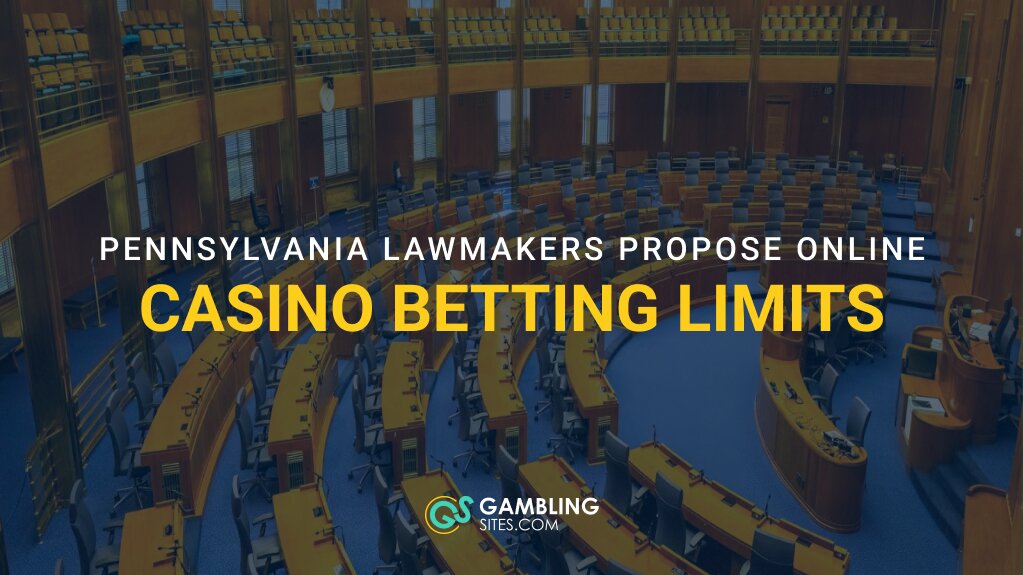Pennsylvania Lawmakers Propose New Limits on Online Casino Gambling