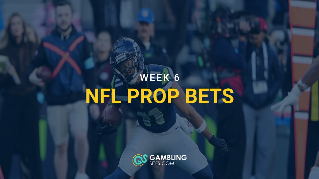 Seattle Seahawks player carrying a football, with text reading “Week 6 NFL Prop Bets” and the GamblingSites.com logo.